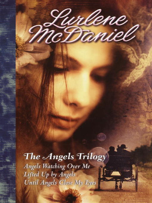Title details for The Angels Trilogy by Lurlene McDaniel - Wait list